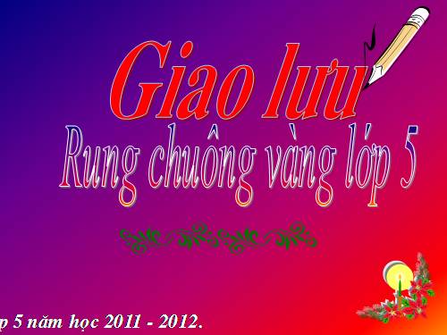 Rung chuông vàng lớp 5