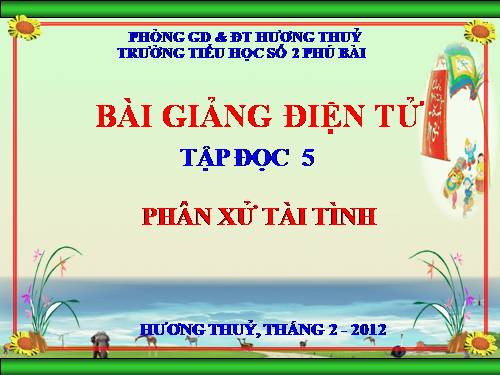 Tuần 23. Phân xử tài tình