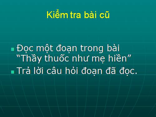 Tuần 16. Thầy cúng đi bệnh viện