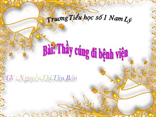 Tuần 16. Thầy cúng đi bệnh viện