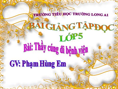 Tuần 16. Thầy cúng đi bệnh viện