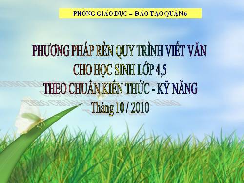 Rèn quy trình viết văn cho học sinh lớp 4,5