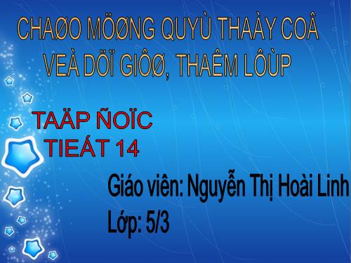 Tuần 7. Tiếng đàn ba-la-lai-ca trên sông Đà