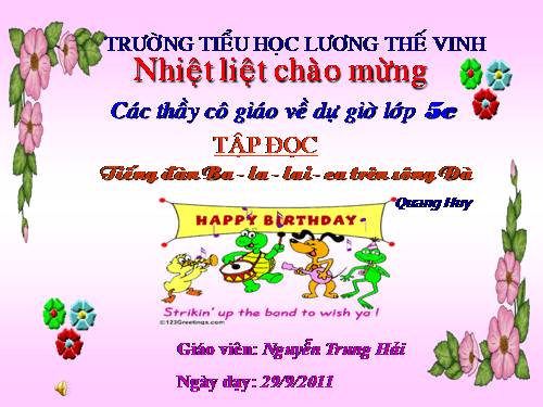 Tuần 7. Tiếng đàn ba-la-lai-ca trên sông Đà