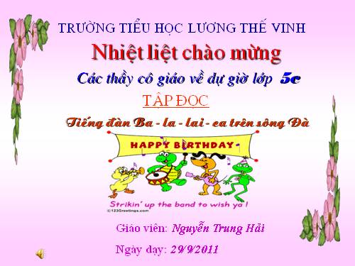 Tuần 7. Tiếng đàn ba-la-lai-ca trên sông Đà