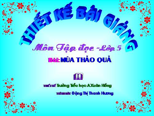 Tuần 12. Mùa thảo quả