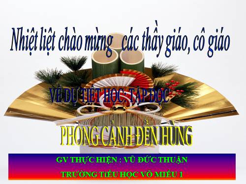 Tuần 25. Phong cảnh đền Hùng