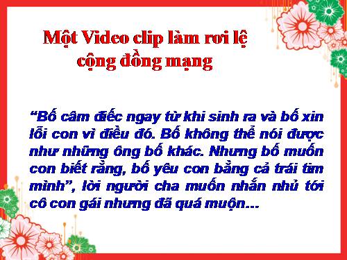 Clip cảm động về tình cha con