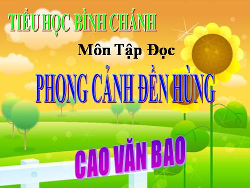 Tuần 25. Phong cảnh đền Hùng