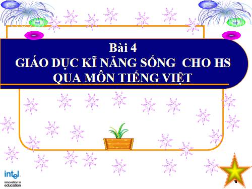 GD Kĩ năng sống TV_Bài 4