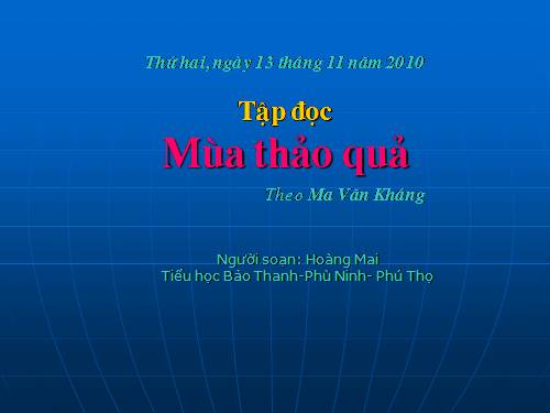 Tuần 12. Mùa thảo quả