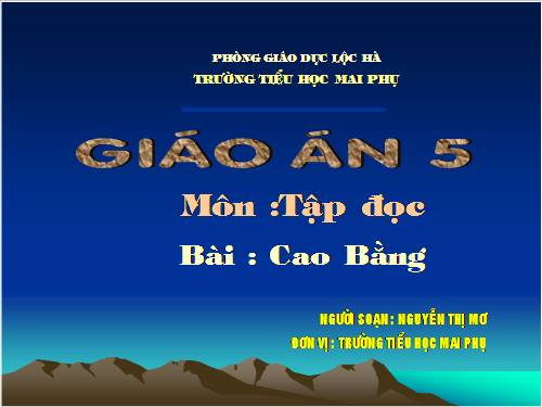 Tuần 22. Cao Bằng