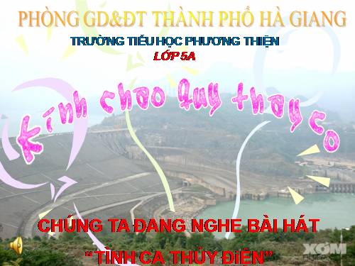 Tuần 7. Tiếng đàn ba-la-lai-ca trên sông Đà