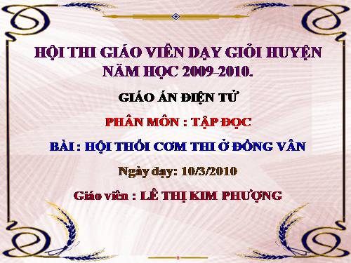 Tuần 26. Hội thổi cơm thi ở Đồng Vân