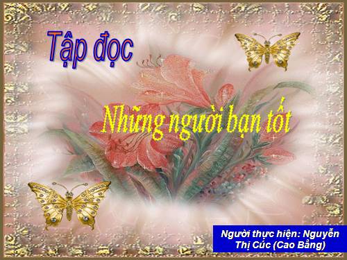 Tuần 7. Những người bạn tốt