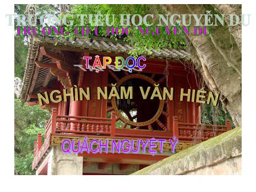 Tuần 2. Nghìn năm văn hiến