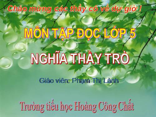 Tuần 26. Nghĩa thầy trò