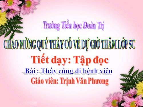 Tuần 16. Thầy cúng đi bệnh viện