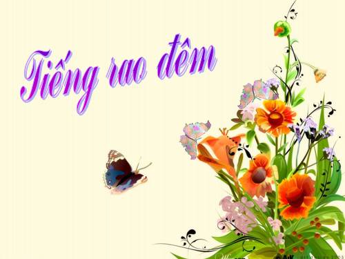 Tuần 21. Tiếng rao đêm