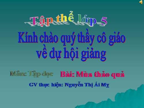 Tuần 12. Mùa thảo quả