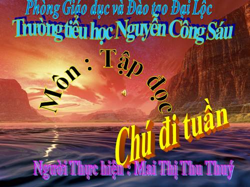 Tuần 23. Chú đi tuần