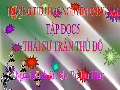 Tuần 20. Thái sư Trần Thủ Độ