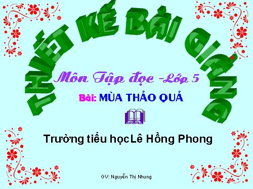 Tuần 12. Mùa thảo quả