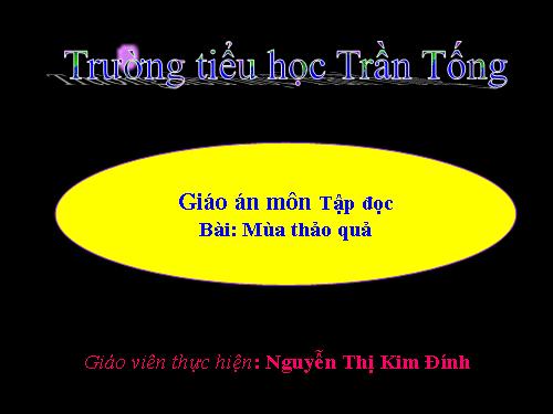 Tuần 12. Mùa thảo quả