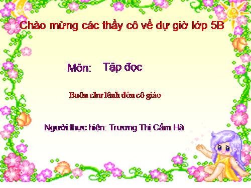 Tuần 15. Buôn Chư Lênh đón cô giáo