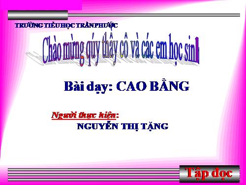 Tuần 22. Cao Bằng