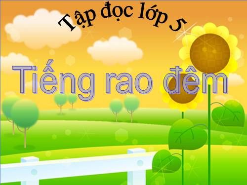 Tuần 21. Tiếng rao đêm