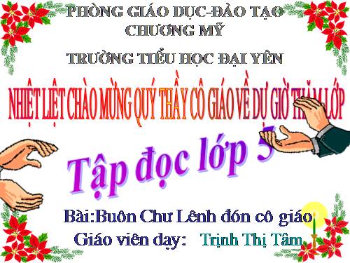 Tuần 15. Buôn Chư Lênh đón cô giáo