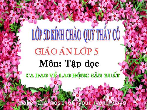 Tuần 17. Ca dao về lao động sản xuất