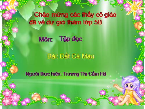 Tuần 9. Đất Cà Mau