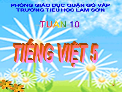 Tuần 10. Ôn tập Giữa Học kì I