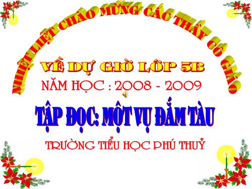 Tuần 29. Một vụ đắm tàu