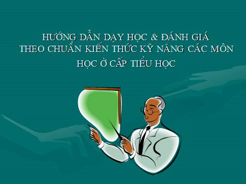 Tập huấn về chuẩn kiến thức kỹ năng