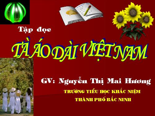 Tuần 30. Tà áo dài Việt Nam