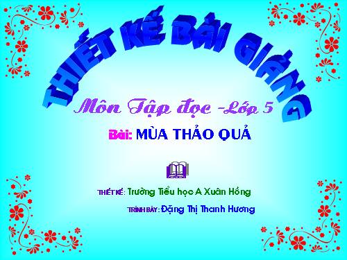 Tuần 12. Mùa thảo quả