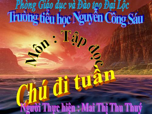 Tuần 23. Chú đi tuần