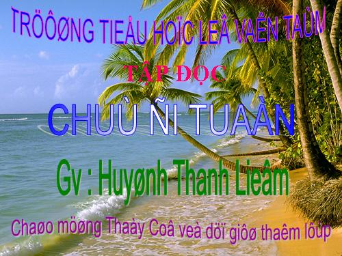 Tuần 23. Chú đi tuần