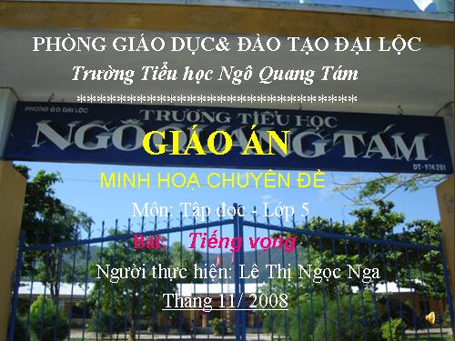 Tuần 11. Tiếng vọng