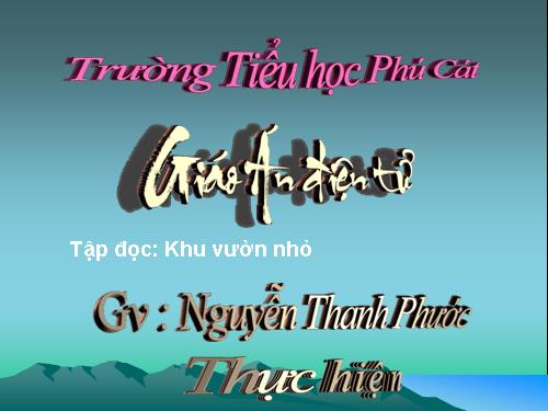 Tuần 11. Chuyện một khu vườn nhỏ