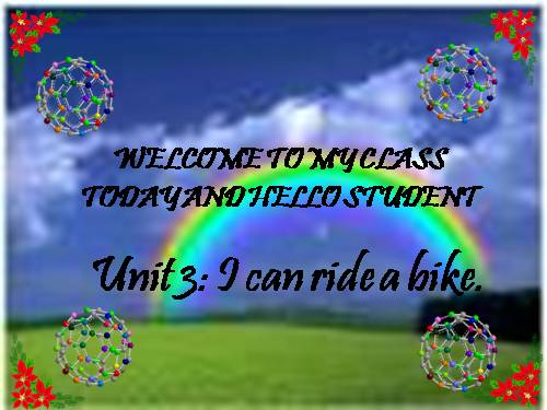 Unit 8. I can ride a bike