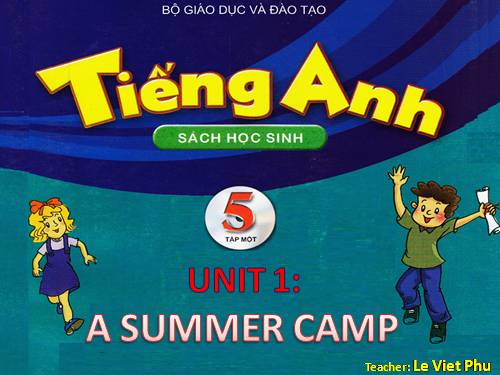 Unit 1: A summmer camp