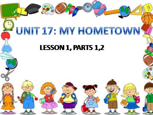 Unit 17: My home town