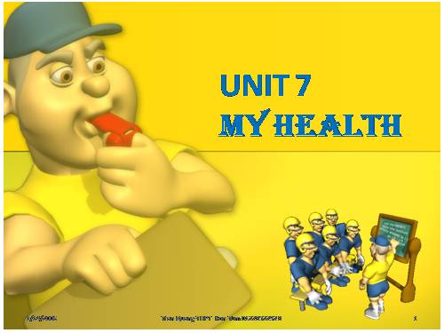 Unit 7. My health