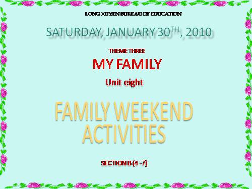 Unit 8. Family weekend activities