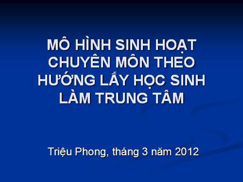 Đổi mới sinh hoạt chuyên môn