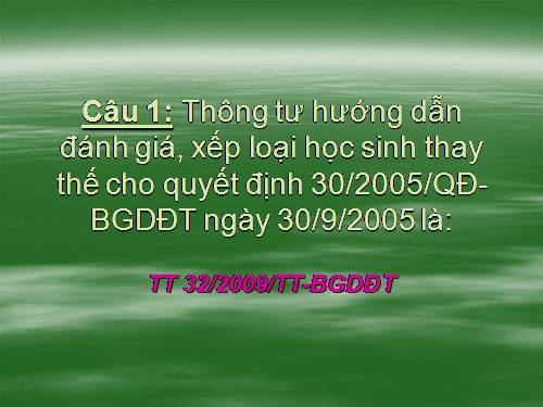 CÂU HỎI DỰ THI GVDG CẤP TRƯỜNG